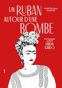 Un ruban autour d'une bombe [nouvelle édition]